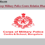 Corp Military Police Centre Relation Bharti