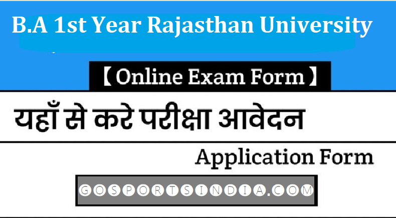 B.A 1st Year Rajasthan University Exam Form 