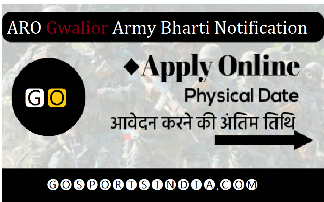 ARO Gwalior Army Bharti Notification