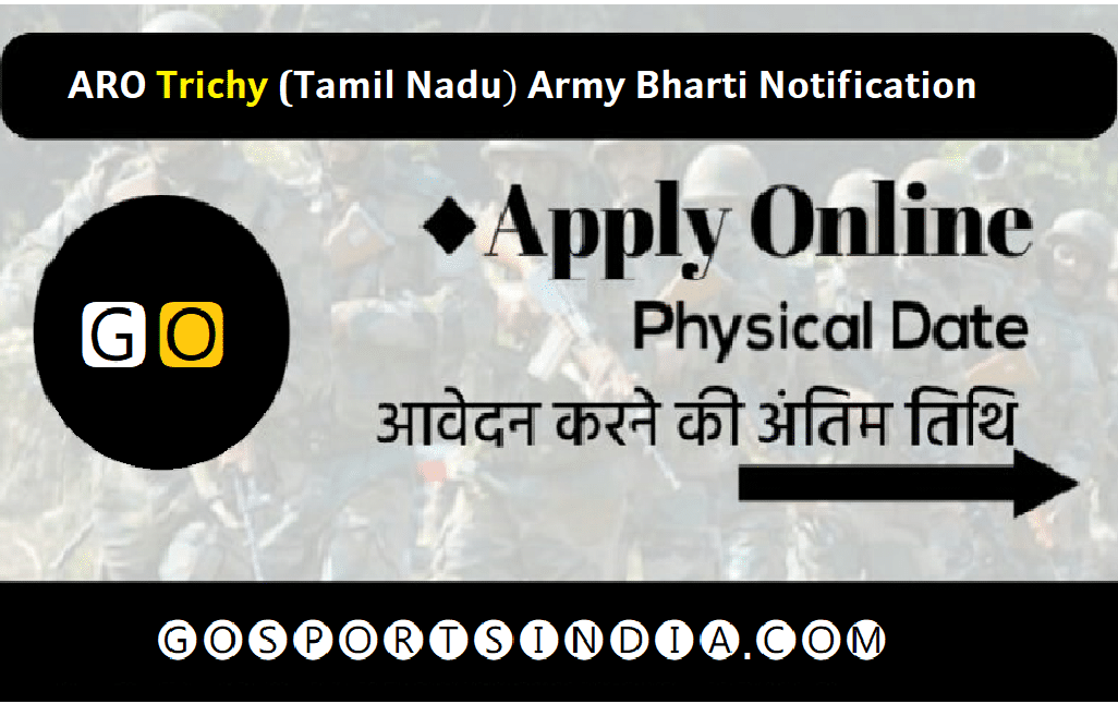 ARO Trichy Army Bharti