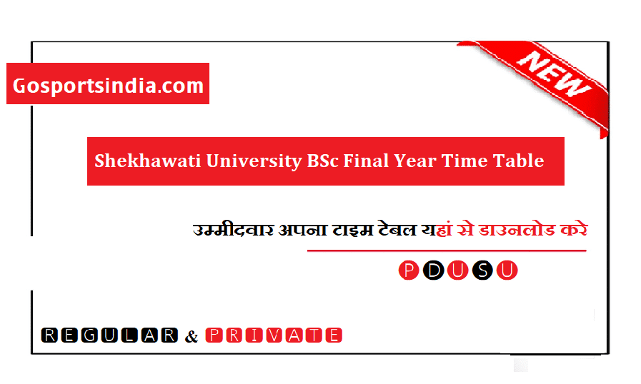 Shekhawati University BSc Final Year Time Table