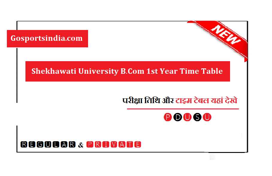 Shekhawati University B.Com 1st Year Time Table