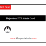 Rajasthan PTI Admit Card