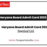 Haryana Board Admit Card 2023