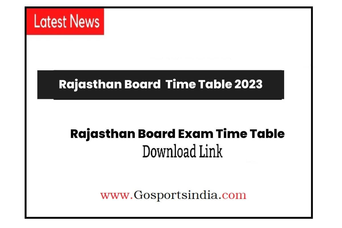 Rajasthan Board Time Table 2023