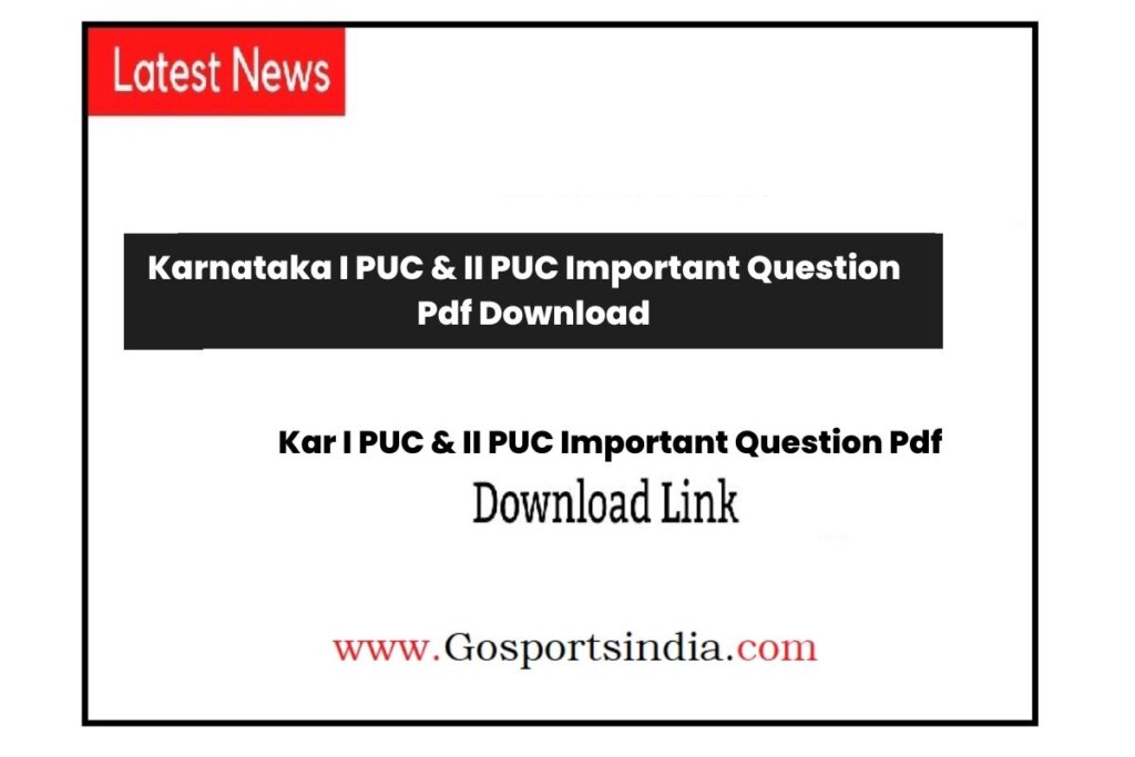 Karnataka I PUC & II PUC Important Question 2023 Pdf Download