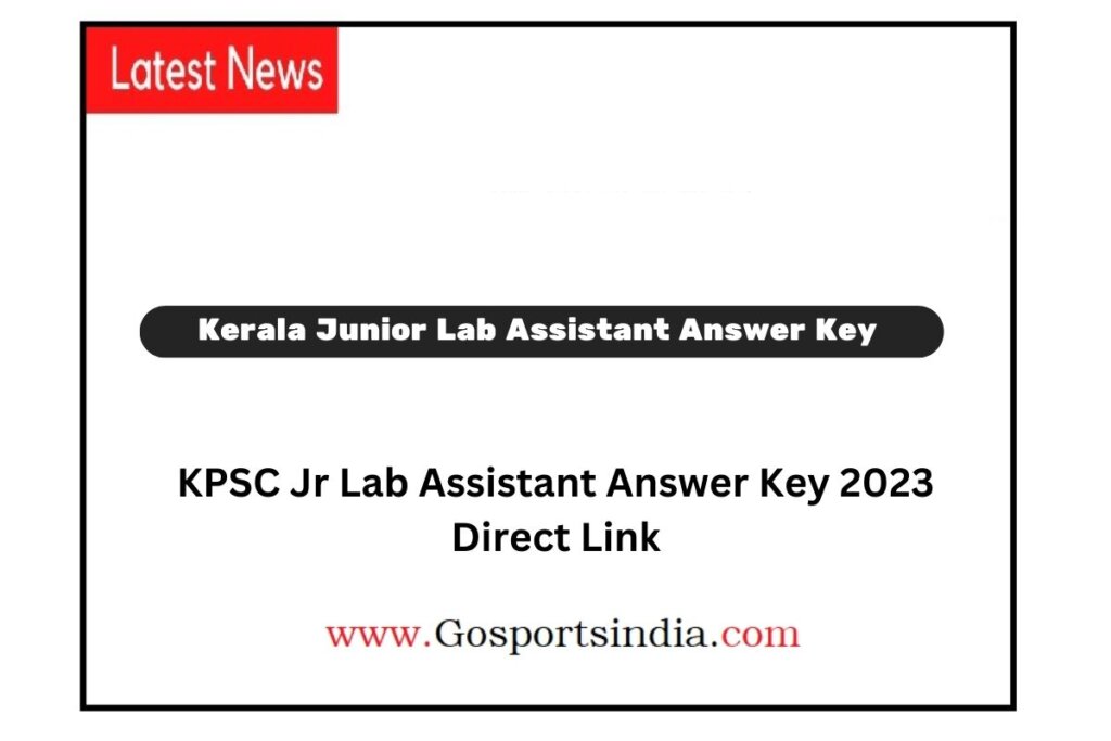 KPSC Jr Lab Assistant Answer Key 2023
