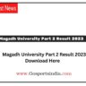Magadh University Part 2 Result 2023