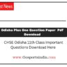 CHSE Odisha 11th Class Important Questions