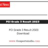FCI Grade 3 Result 2023