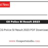 CG Police SI Result 2023
