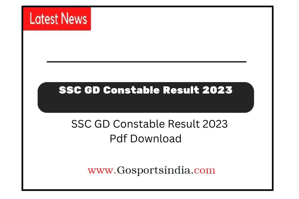 SSC GD Constable Result 2023