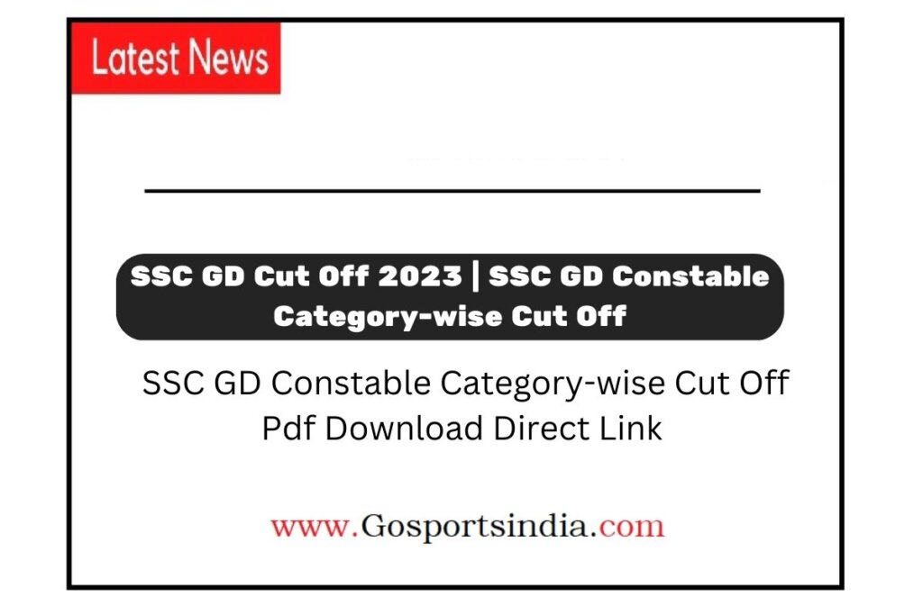 SSC GD Constable Category-wise Cut Off