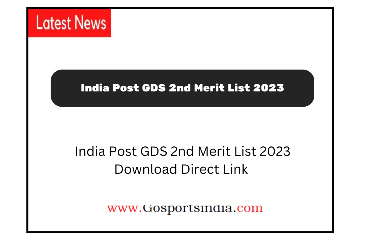 India Post GDS 2nd Merit List 2023