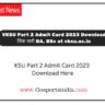 KSU Part 2 Admit Card 2023