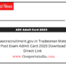 aocrecruitment.gov.in Tradesman Mate Post Exam Admit Card 2023