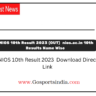 NIOS 10th Result 2023 (OUT) nios.ac.in 10th Results Name Wise