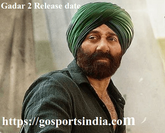 Gadar 2 Release date