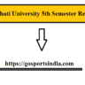 Gauhati University 5th Semester Result