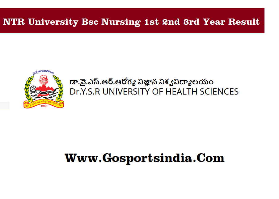 NTR University Bsc Nursing 1st 2nd 3rd Year Result