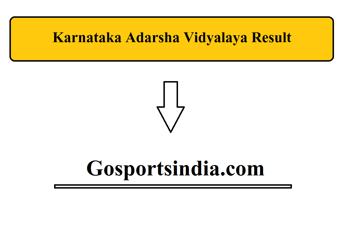 Karnataka Adarsha Vidyalaya Result