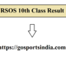 RSOS 10th Class Result