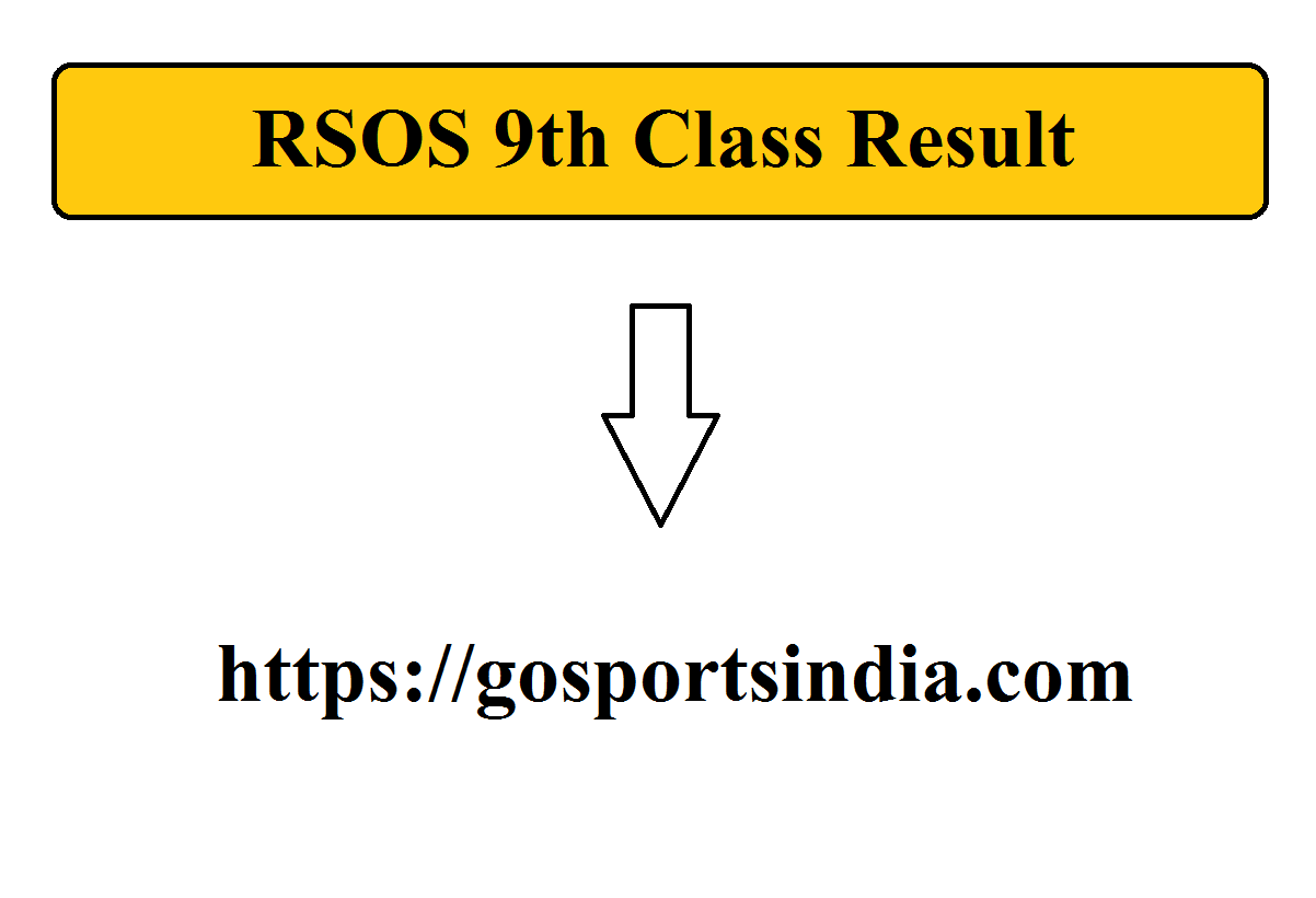 RSOS 9th Class Result