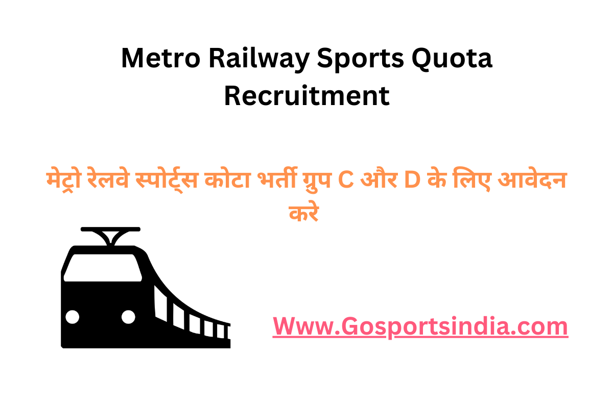 Metro Railway Sports Quota Recruitment