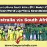 Australia vs South Africa 10th Match