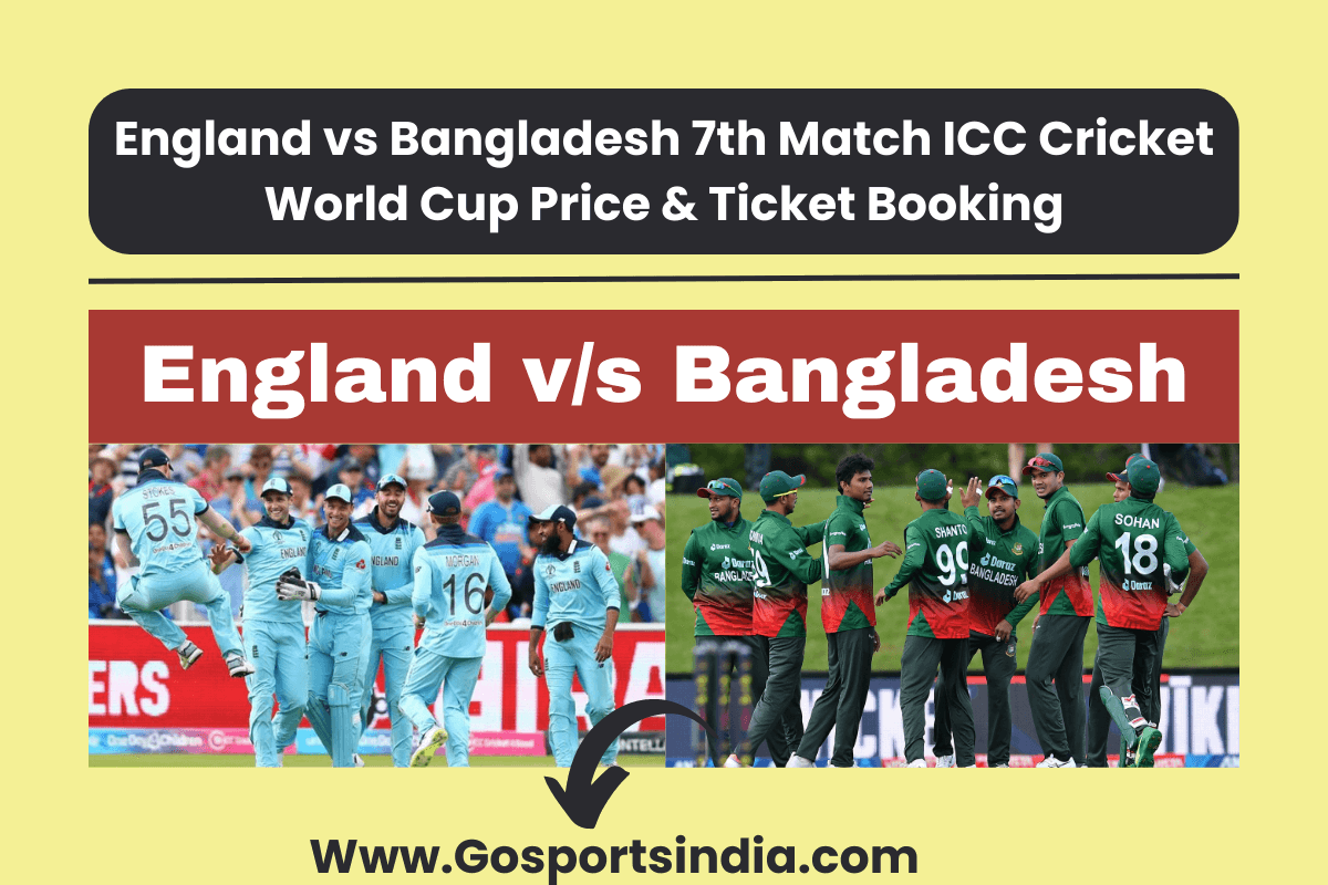 England vs Bangladesh 7th Match