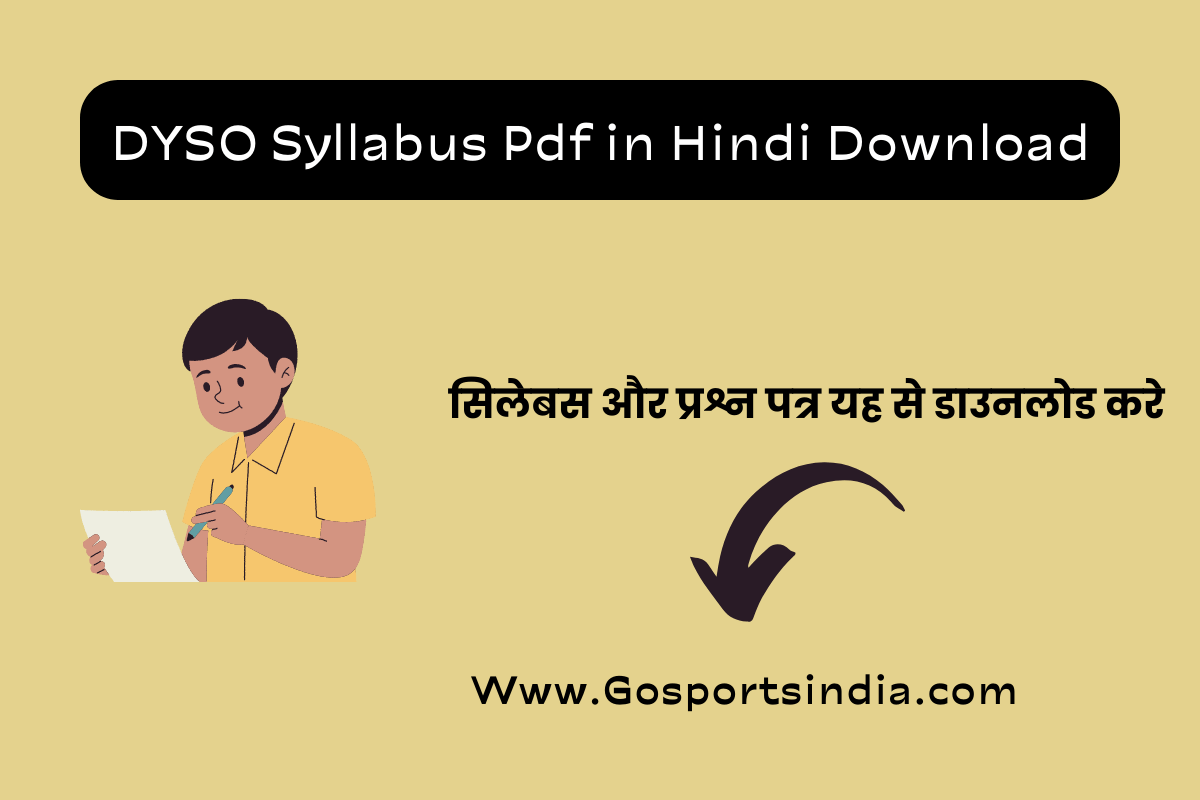 DYSO Syllabus Pdf in Hindi Download