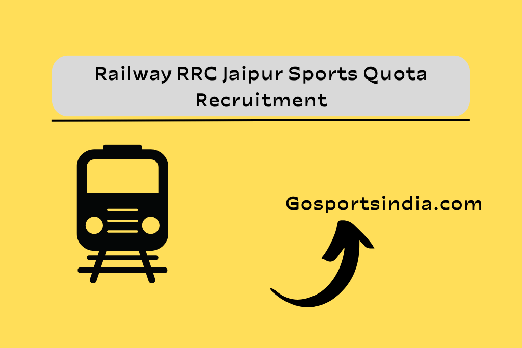 Railway RRC Jaipur Sports Quota Recruitment