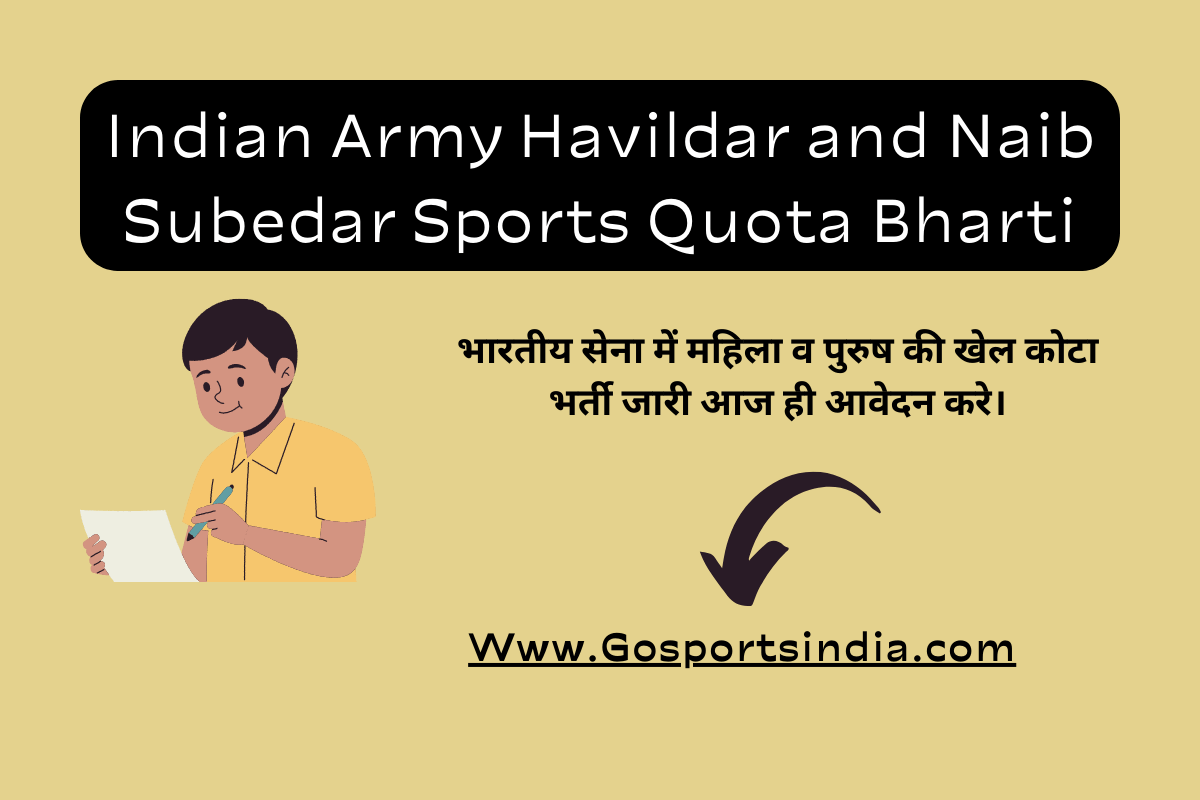 Indian Army Havildar and Naib Subedar Sports Quota Bharti