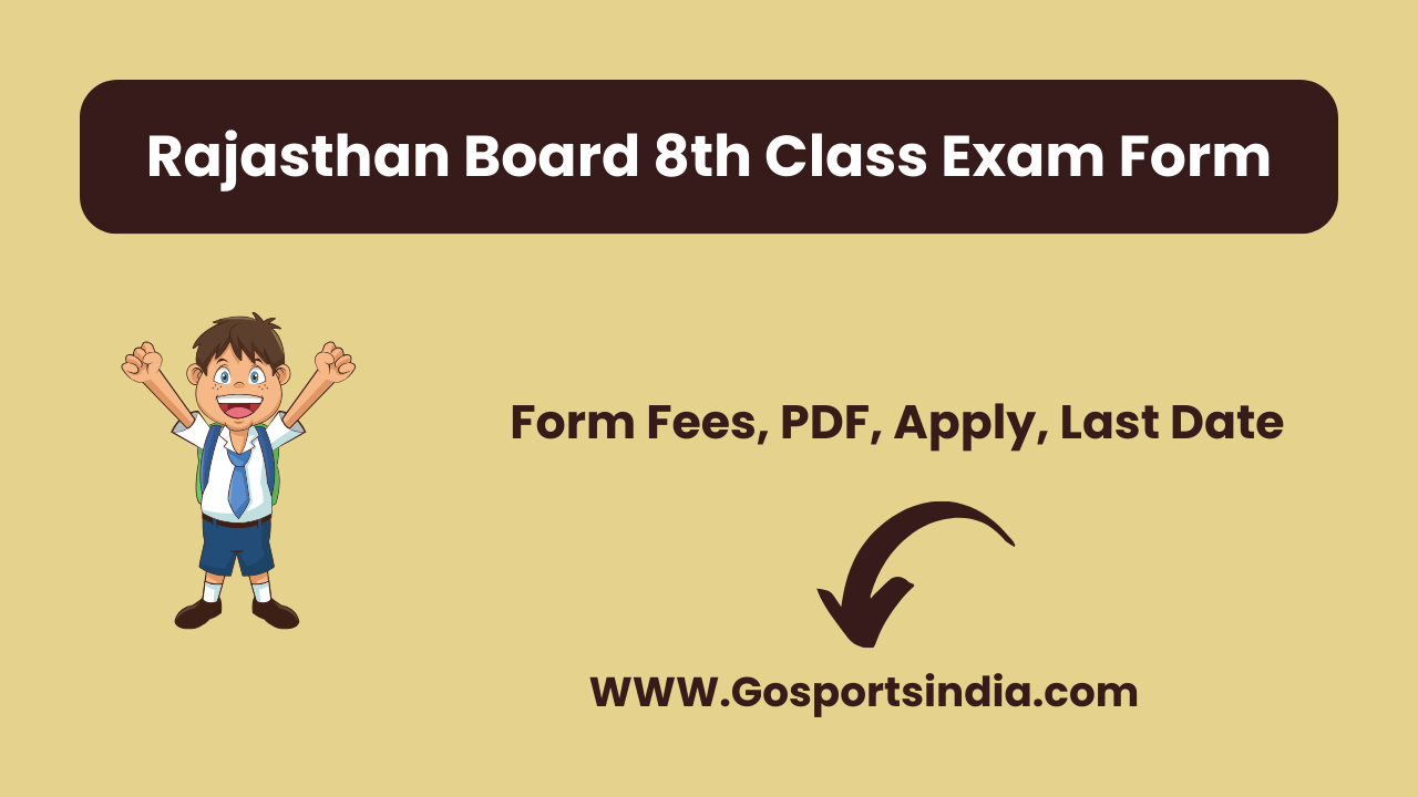 Rajasthan Board 8th Class Exam Form